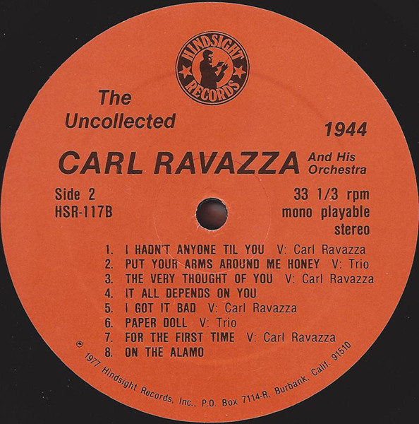 Carl Ravazza And His Orchestra - The Uncollected Carl Ravazza And His Orchestra 1941-1944 (LP) 21237