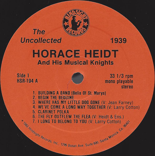 Horace Heidt And His Musical Knights - The Uncollected Horace Heidt And His Musical Knights (LP, Album) 21241