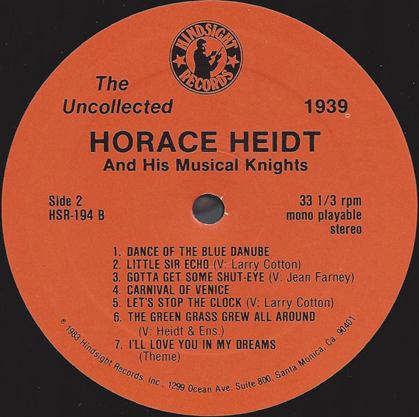 Horace Heidt And His Musical Knights - The Uncollected Horace Heidt And His Musical Knights (LP, Album) 21242