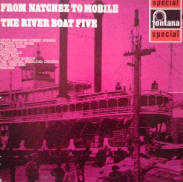 River Boat Five* - From Natchez To Mobile (LP, Album, RE) 20931