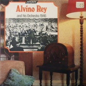Alvino Rey And His Orchestra - Alvino Rey And His Orchestra 1946 (LP, Mono) 21209