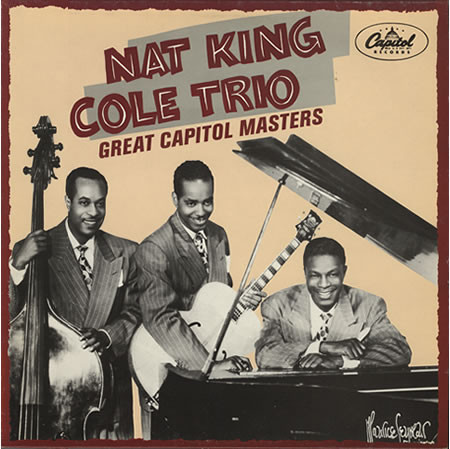 Nat King Cole Trio* - Great Capitol Masters (LP, Comp, Mono) 19307