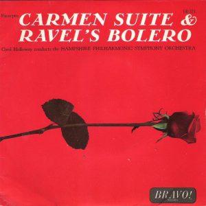 Cyril Holloway Conducts The Hampshire Philharmonic Symphony Orchestra - Carmen Suite / Ravel's Bolero (7", EP) 36083