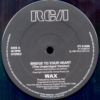 Wax (6) - Bridge To Your Heart (12", Single) 21455