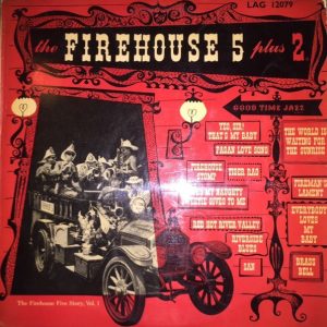 Firehouse Five Plus Two - The Firehouse Five Story, Vol. 1 (LP) 21077