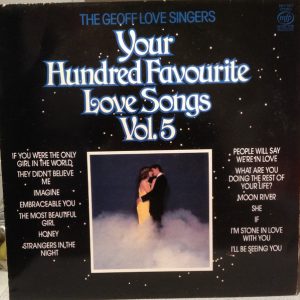 The Geoff Love Singers - Your Hundred Favourite Love Songs Vol 5 (LP, Comp) 18673