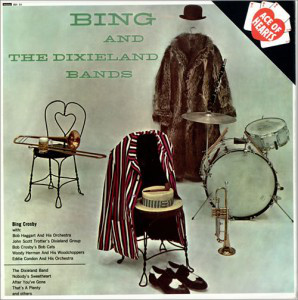 Bing Crosby - Bing And The Dixieland Bands (LP, Comp, Mono) 20910
