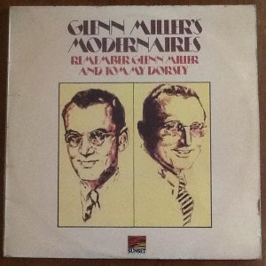 Glenn Miller's Modernaires* - Remember Glenn Miller And Tommy Dorsey (LP) 20695