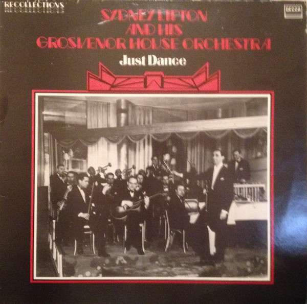 Sydney Lipton And His Grosvenor House Orchestra* - Just Dance (LP, Album, Comp, Mono) 19185