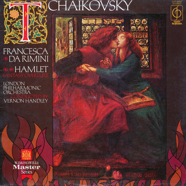 Tchaikovsky* - London Philharmonic Orchestra* Conducted By Vernon Handley - Francesca Da Rimini / Hamlet (LP, Album) 19665