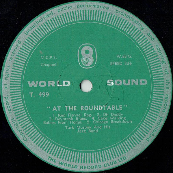 Turk Murphy And His Jazz Band* - At The Roundtable (LP, Album, Mono, Club) 21006