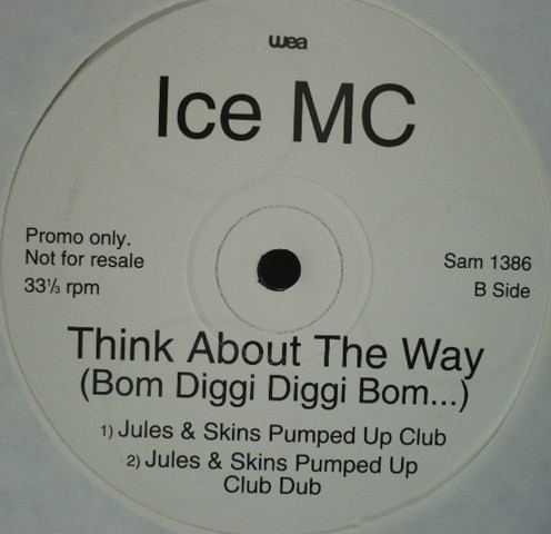 ICE MC - Think About The Way (Bom Diggi Diggi Bom...) (2x12", Promo) 21418