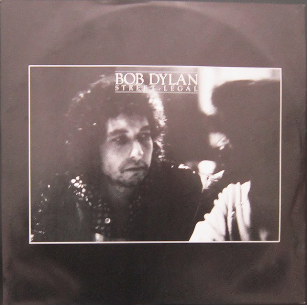 Bob Dylan - Street-Legal (LP, Album) 21342