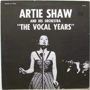 Artie Shaw And His Orchestra - The Vocal Years (LP, Comp) 21135