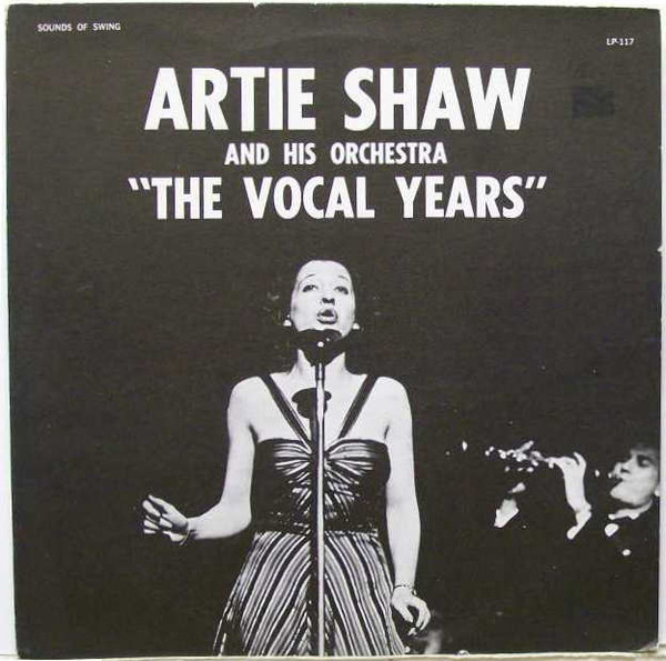 Artie Shaw And His Orchestra - The Vocal Years (LP, Comp) 21135