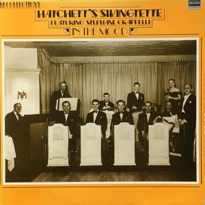 Hatchett's Swingtette Featuring Stephane Grappelli* - In The Mood (LP, Comp) 19176