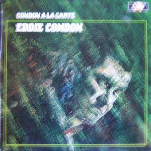 Eddie Condon - Condon A La Carte (LP, Comp, Mono, RE, red) 20947