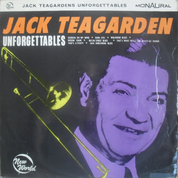 Jack Teagarden - Jack Teagarden's Unforgettables (LP, Comp, Mono) 20483