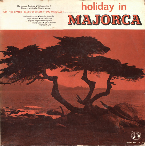 The Spanish Dance Orchestra "Los Manueles"* - Holiday In Majorca Vinyl LP (LP Record)