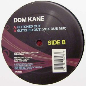 Dom Kane - Glitched Out 12" Vinyl Single (12 inch Record)