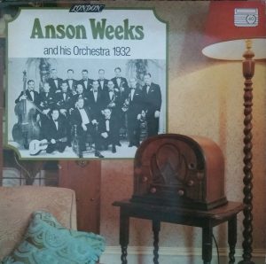 Anson Weeks And His Orchestra - Anson Weeks And His Orchestra 1932 Vinyl LP Album (LP Record) Mono
