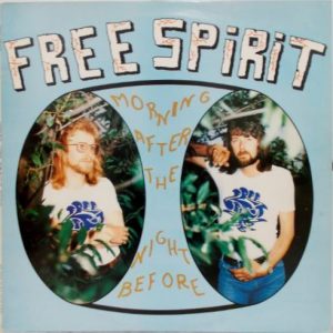 Free Spirit (18) - Morning After The Night Before Vinyl LP (LP Record)