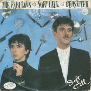 Soft Cell - Bedsitter 7" Vinyl Single (7 inch Record) (45 Record)