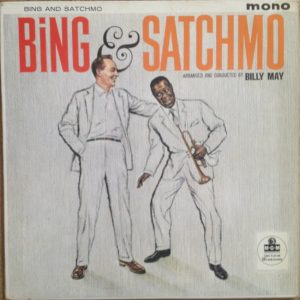 Bing Crosby And Louis Armstrong - Bing And Satchmo Vinyl LP Album (LP Record) Mono