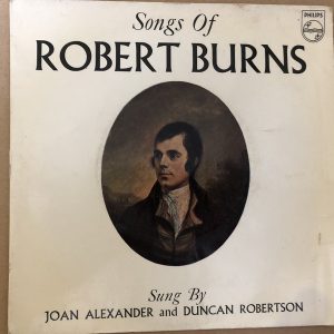 Joan Alexander, Duncan Robertson (3) - Songs Of Robert Burns 7" Vinyl Single (7 inch Record) (45 Record)