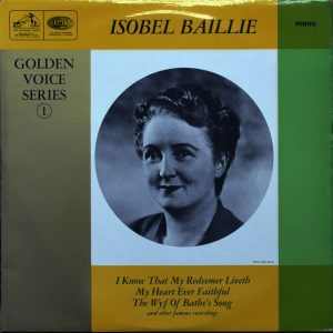 Isobel Baillie - Golden Voice Series 1 Vinyl LP (LP Record) Mono