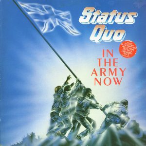 Status Quo - In The Army Now Vinyl LP Album (LP Record)