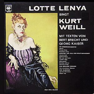 Lotte Lenya - Lotte Lenya Singt Kurt Weill Mit Texten Von Bert Brecht Und Georg Kaiser (LP, Album, Sun)