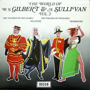Gilbert and Sullivan - The World Of W. S. Gilbert and A. Sullivan Vol. 2 Vinyl LP Album (LP Record)
