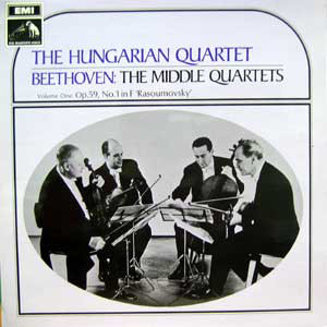 The Hungarian Quartet - Beethoven* - The Middle Quartets - Volume One: Op.59, No.1 In F "Rasoumovsky" Vinyl LP (LP Record)