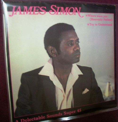 James Simon - Where Were You (Heavenly Father) / Try To Understand 12" Vinyl Single (12 Inch Record)