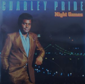 Charley Pride - Night Games Vinyl LP (LP Record)