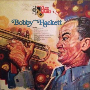 Bobby Hackett - From The Jazz Vault Vinyl LP (LP Record)