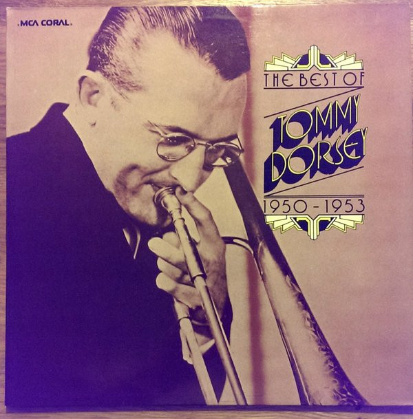 Tommy Dorsey - The Best Of Tommy Dorsey 1950-1953 2xLP Vinyl Compilation (LP Record)