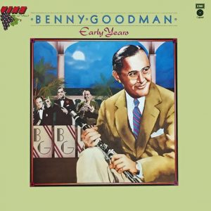 Benny Goodman - Early Years Vinyl LP Album (LP Record)