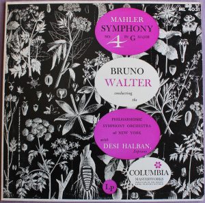 Mahler* / Bruno Walter Conducting The Philharmonic-Symphony Orchestra Of New York* With Desi Halban - Symphony No. 4 In G Major Vinyl LP (LP Record) Mono