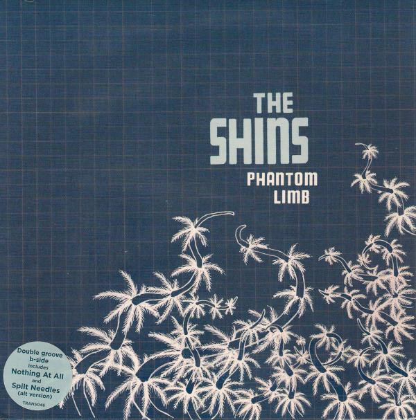 The Shins - Phantom Limb (7", Single, Ltd, 1st)