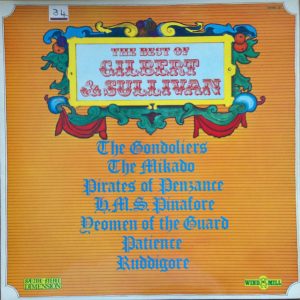 Gilbert and Sullivan - The Best Of Gilbert And Sullivan Vinyl LP (LP Record)