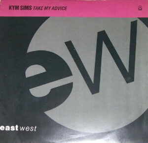 Kym Sims - Take My Advice 12" Vinyl Single (12 inch Record)