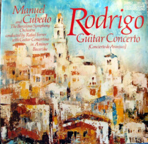 Rodrigo* / Bacarisse* – Manuel Cubedo, The Barcelona Symphony Orchestra*, Rafael Ferrer - Guitar Concerto (Concierto De Aranjuez) / Guitar Concertino In A Minor Vinyl LP (LP Record)