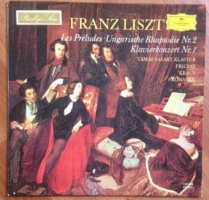 Franz Liszt – Tamas Vasary*, Fricsay*, Kraus*, Prohaska* - Les Préludes · Ungarische Rhapsodie Nr. 2 · Klavierkonzert Nr. 1 Vinyl LP Album (LP Record)