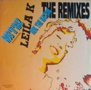 Rob'N'Raz* Featuring Leila K - Rok The Nation (The Remixes) 12" Vinyl Maxi Single (12 Inch Record)