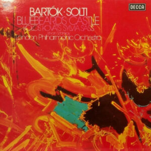 Bartók*, Balászs*, Kolos Kováts, Sylvia Sass, The London Philharmonic Orchestra, Sir Georg Solti* - Bluebeard's Castle Vinyl LP (LP Record)