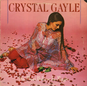 Crystal Gayle - We Must Believe In Magic Vinyl LP Album (LP Record)
