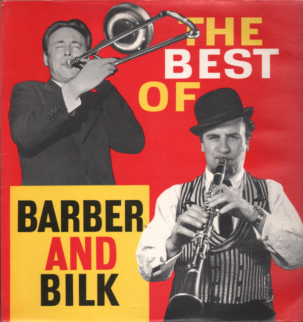 Barber* And Bilk* - The Best Of Barber And Bilk (Volume One) Vinyl LP Compilation (LP Record) Mono