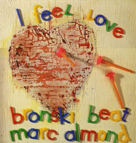 Bronski Beat, Marc Almond - I Feel Love 12" Vinyl Single (12 Inch Record)
